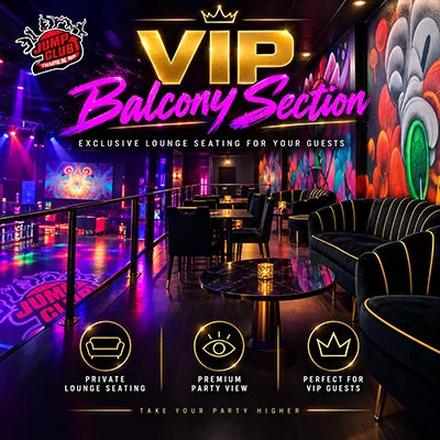 Graphic featuring VIP Balcony Section with private lounge seating premium party views and colorful indoor entertainment venue decor at Jump Club Glendale